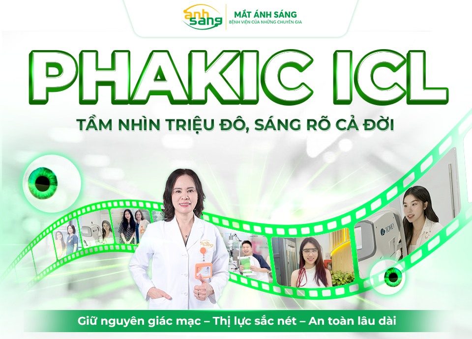 Ưu điểm nổi bật của Phakic ICL - Bệnh viện Mắt Ánh Sáng